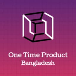 One Time Product Bangladesh