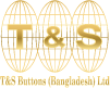 T&S Buttons (Bangladesh) Ltd. Logo